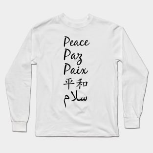 Peace in 5 languages Long Sleeve T-Shirt